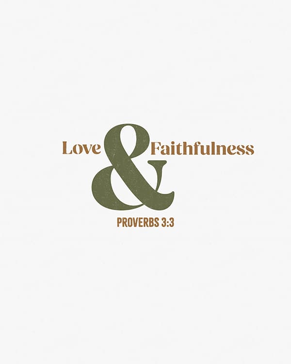 love and faithfulness art poster