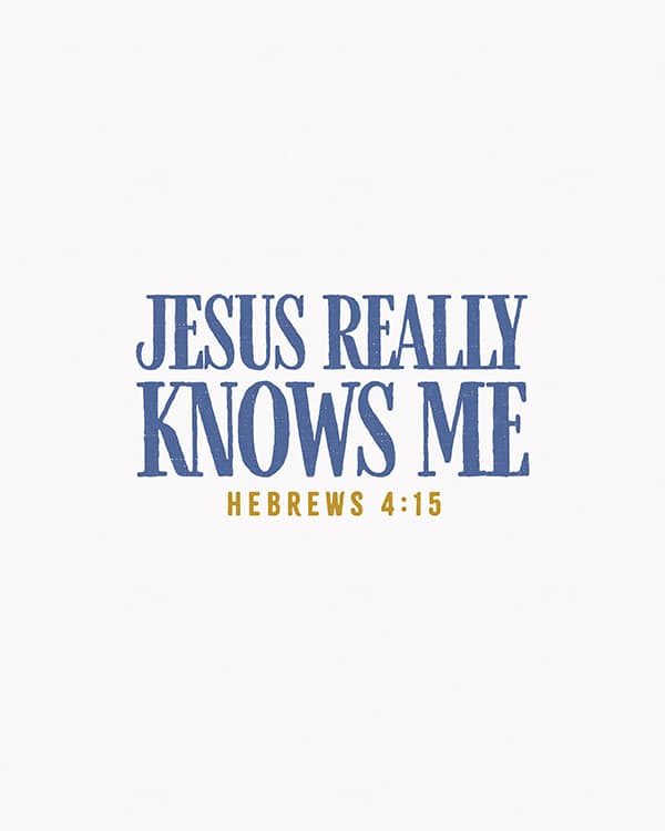 jesus really knows me art poster