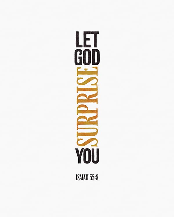 let god surprise you art poster