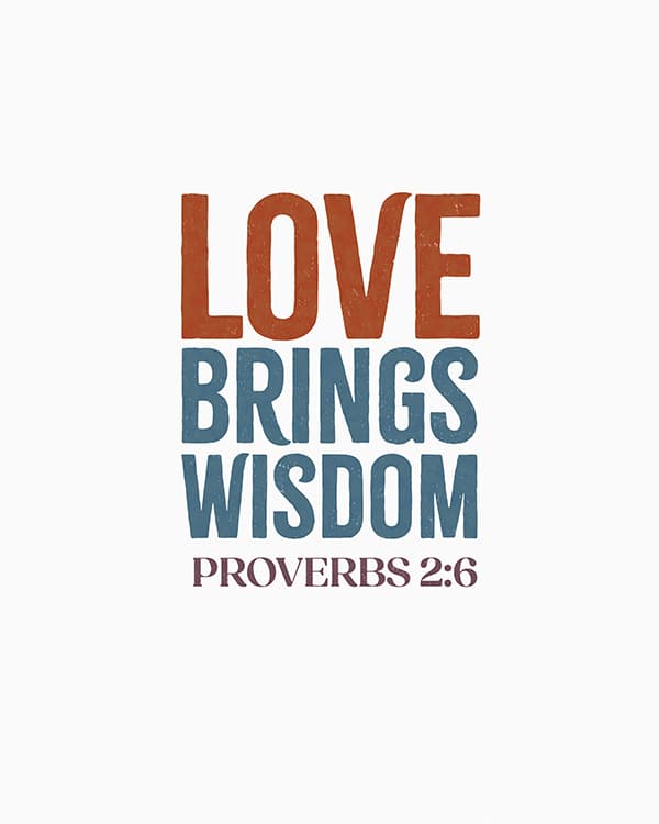 love brings wisdom art poster