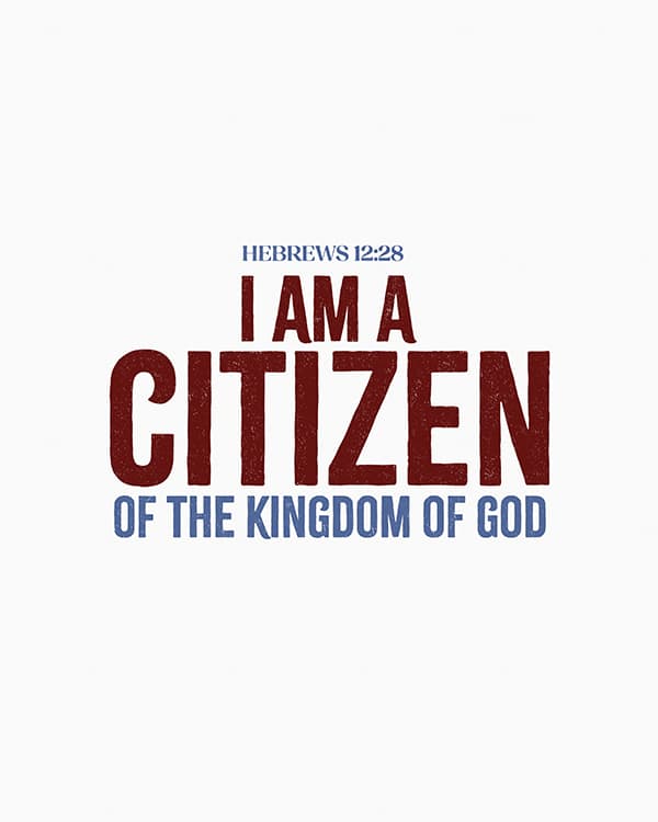 i am a citizen of the kingdom of god art poster