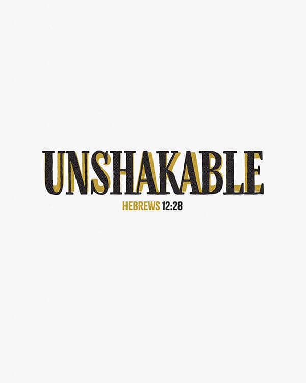 unshakable art poster