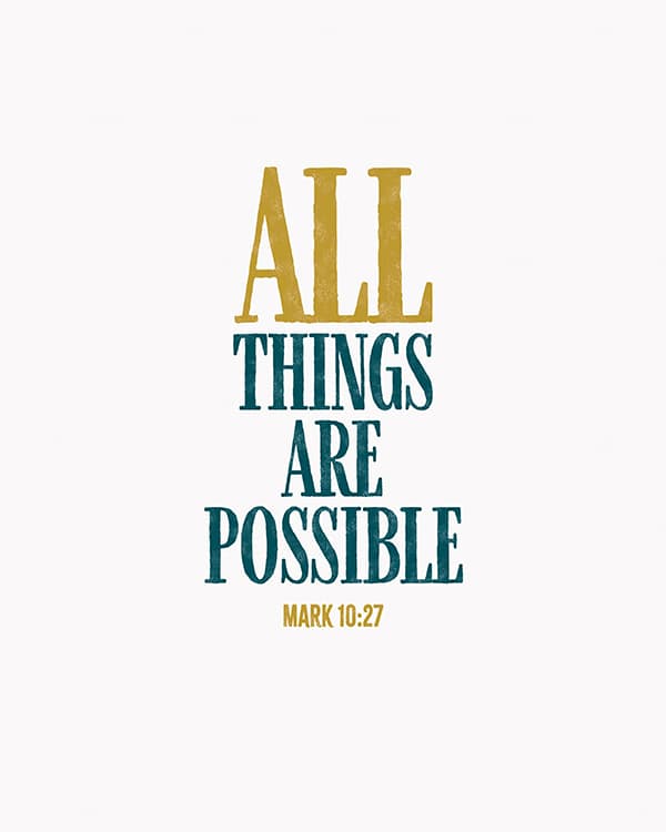 all things are possible art poster