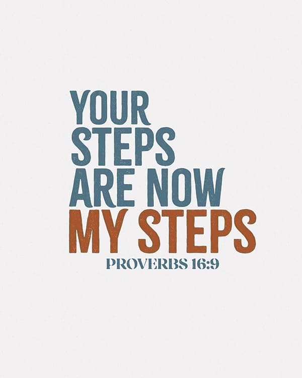 your steps are now my steps art poster