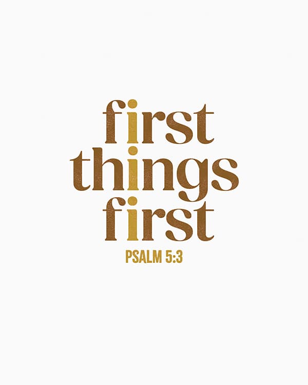 first things first art poster