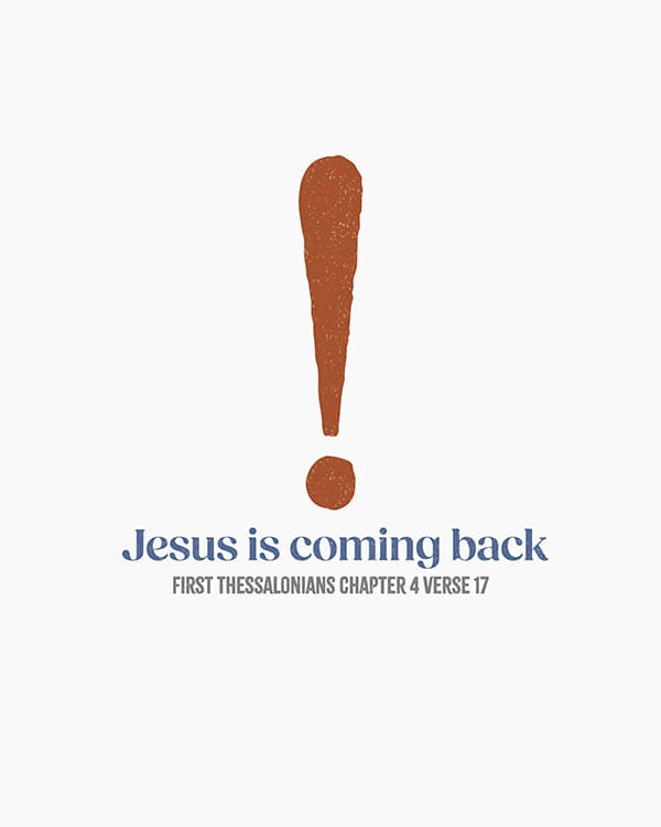 jesus is coming back art poster