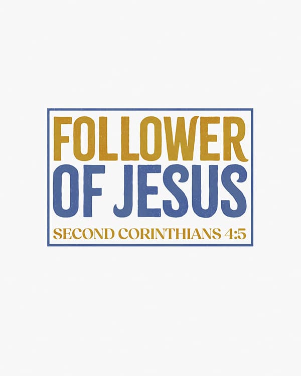follower of jesus art poster