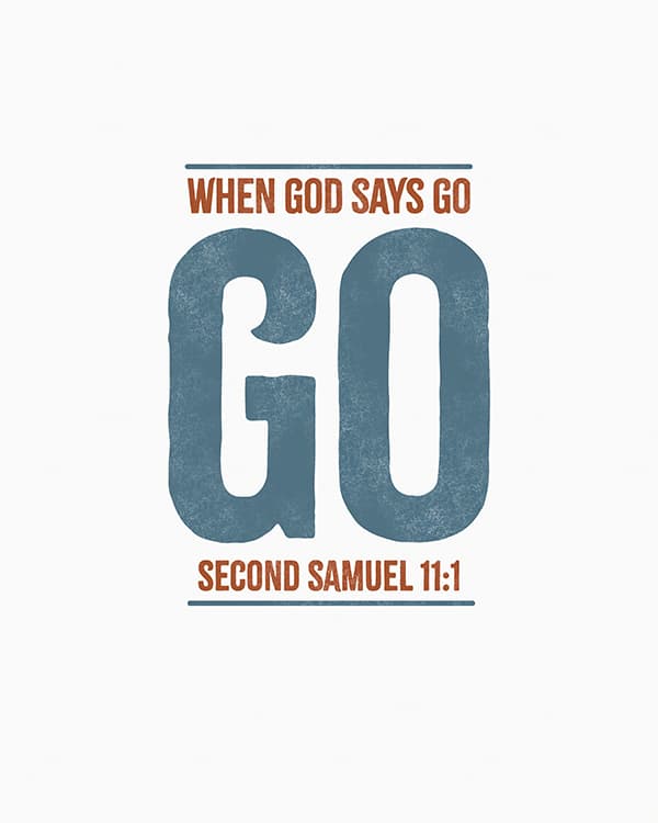 when god says go go art poster