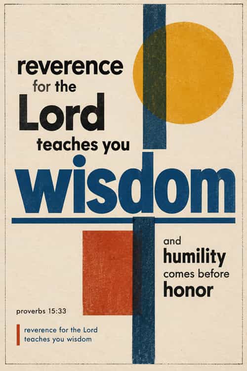 262a reverence for the lord teaches you wisdom art