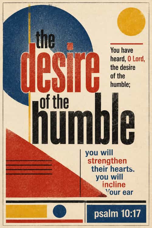 264a you have heard oh lord the desire of the humble art poster.
