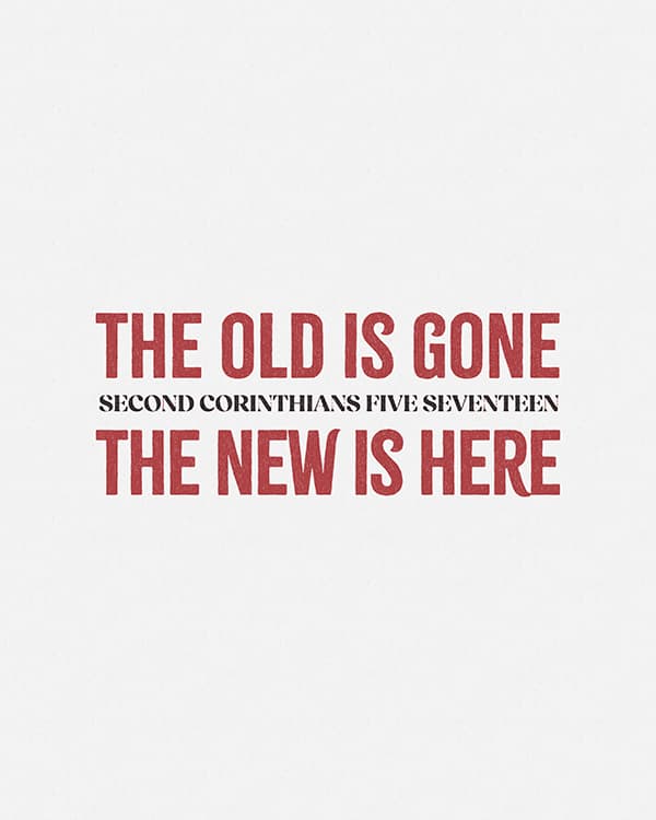 the old is gone the new is here art poster