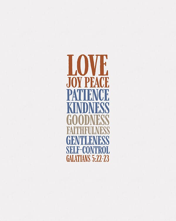 love joy peace patience kindness goodness faithfulness gentleness self control art poster