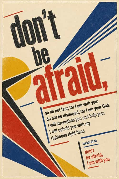 3a dont be afraid i am with you art