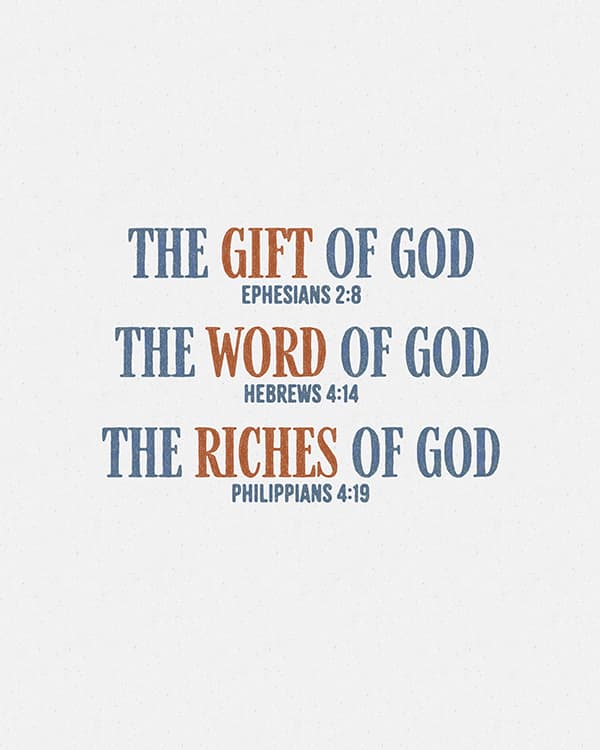 the gift of god the word of god the riches of god art poster