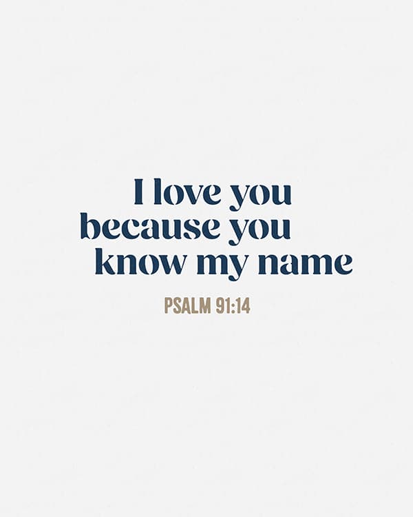 i love you because you know my name art poster