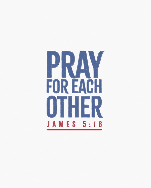pray for each other art poster