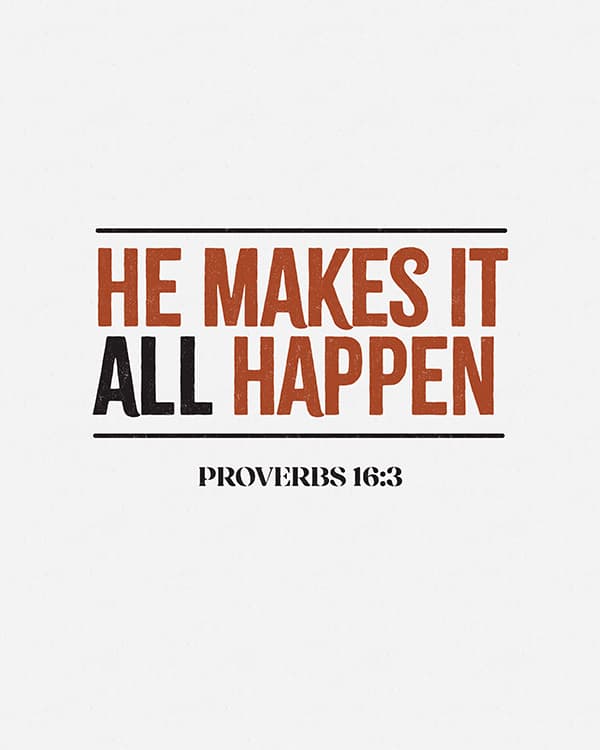 he makes it all happen art poster