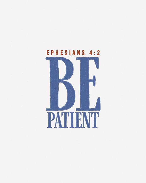 be patient art poster